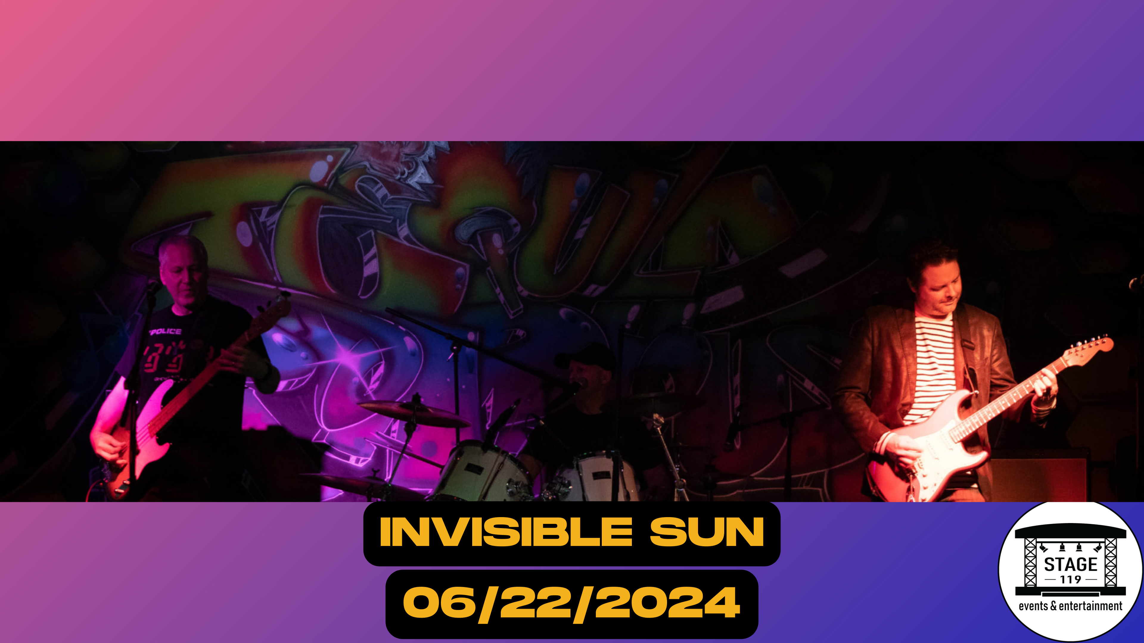 INVISIBLE SUN at Stage 119